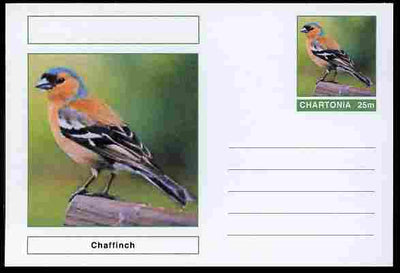 Chartonia (Fantasy) Birds - Chaffinch postal stationery card unused and fine