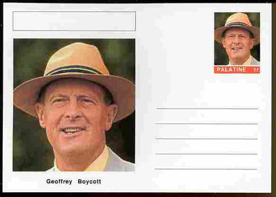 Palatine (Fantasy) Personalities - Geoffrey Boycott (cricket) postal stationery card unused and fine