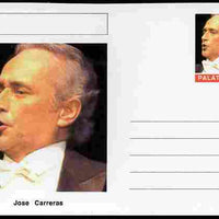Palatine (Fantasy) Personalities - Jose Carreras (opera) postal stationery card unused and fine