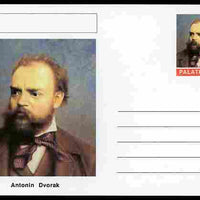 Palatine (Fantasy) Personalities - Antonin Dvorak (composer) postal stationery card unused and fine