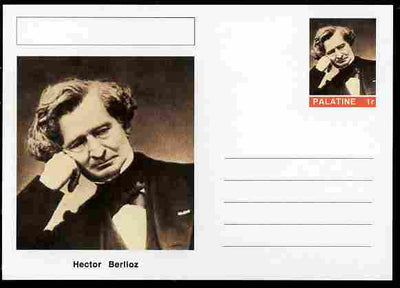 Palatine (Fantasy) Personalities - Hector Berlioz (composer) postal stationery card unused and fine
