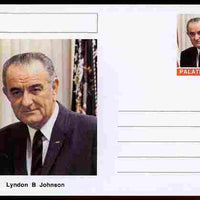 Palatine (Fantasy) Personalities - Lyndon B Johnson (36th USA President) postal stationery card unused and fine