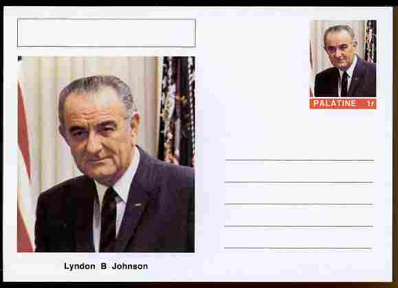 Palatine (Fantasy) Personalities - Lyndon B Johnson (36th USA President) postal stationery card unused and fine