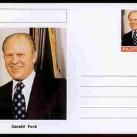 Palatine (Fantasy) Personalities - Gerald Ford (38th USA President) postal stationery card unused and fine
