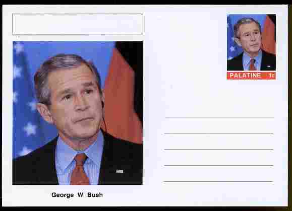 Palatine (Fantasy) Personalities - George W Bush (43rd USA President) postal stationery card unused and fine