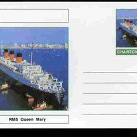 Chartonia (Fantasy) Ships - RMS Queen Mary postal stationery card unused and fine