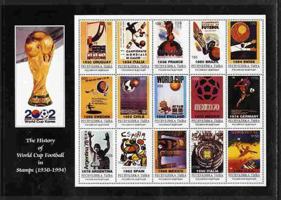 Touva 2002 Football World Cup - The History of the World Cup perf sheetlet containing 15 values unmounted mint . Note this item is privately produced and is offered purely on its thematic appeal, it has no postal validity
