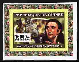 Guinea - Conakry 2006 Ornithologusts & Birds - Audubon - imperf individual deluxe sheet unmounted mint. Note this item is privately produced and is offered purely on its thematic appeal as Yv 362