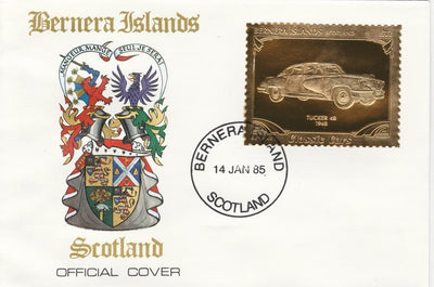 Bernera 1985 Classic Cars - 1948 Tucker £12 value perforated & embossed in 22 carat gold foil on special cover with first day cancel