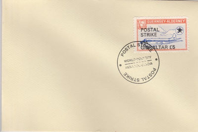 Guernsey - Alderney 1971 Postal Strike cover to Gibraltar bearing 1967 Viscount 3s overprinted 'POSTAL STRIKE VIA GIBRALTAR £5' cancelled with World Delivery postmark