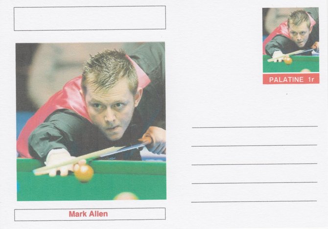 Palatine (Fantasy) Personalities - Mark Allen (snooker) postal stationery card unused and fine