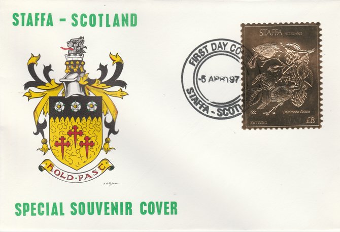 Staffa 1976 Baltimore Oriole (Male) £8 value perforated & embossed in 23 carat gold foil on souvenir cover with first day cancel (Rosen 300a)