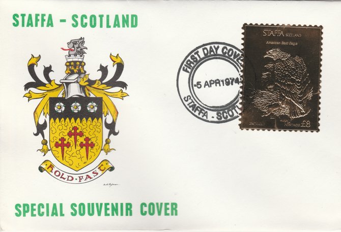 Staffa 1976 American Bald Eagle (Female) £8 value perforated & embossed in 23 carat gold foil on souvenir cover with first day cancel (Rosen 312b)
