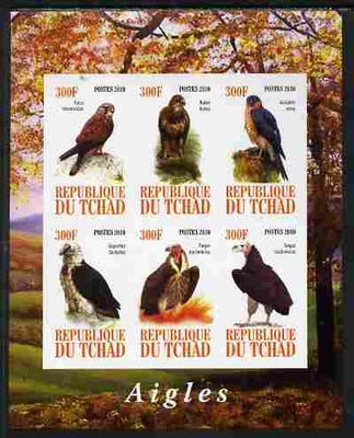Chad 2010 Birds of Prey imperf sheetlet containing 6 values unmounted mint