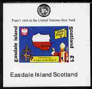 Easdale 1995 Pope John Paul's 75th Birthday & Visit to United Nations £1 imperf individual deluxe sheet unmounted mint