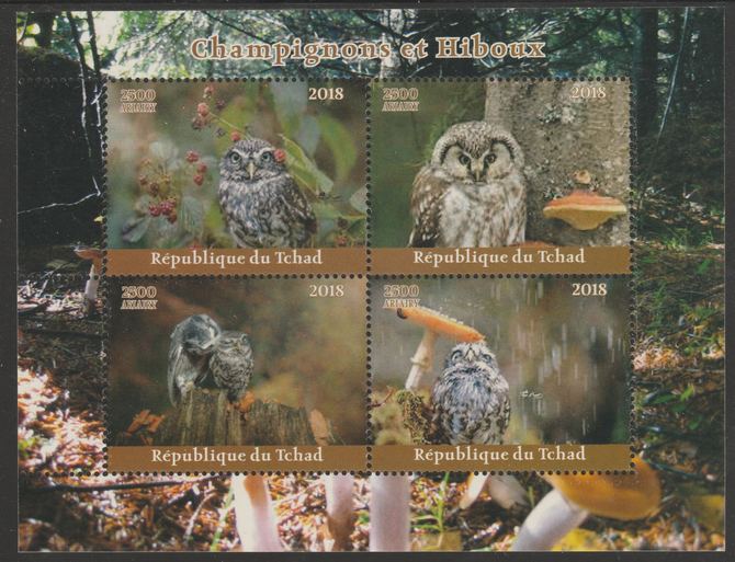 Chad 2018 Owls & Mushrooms perf sheetlet containing 4 values unmounted mint. Note this item is privately produced and is offered purely on its thematic appeal, it has no postal validity