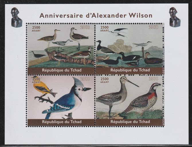 Chad 2018 Alexander Wilson (ornithologist) perf sheetlet containing 4 values unmounted mint. Note this item is privately produced and is offered purely on its thematic appeal.