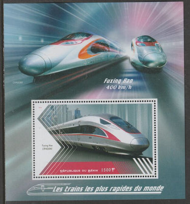 Benin 2018 High Speed Trains - Fuxing Hao perf m/sheet containing one value unmounted mint
