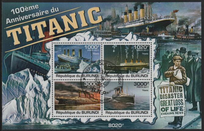 Burundi 2011 Centenary of Titanic Disaster perf sheetlet containing 4 values with special commemorative cancellation