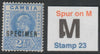 GAMBIA 1902 KE7 2.5d overprinted SPECIMEN with Spur on M variety (stamp 23) mint with gum only 13 can exist (SG 48s var)