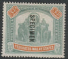 MALAYA - FMS 1900-01 $25 Crown CC overprinted SPECIMEN with clean white gum and fairly well centred - onlyabout 750 were produced SG 26s