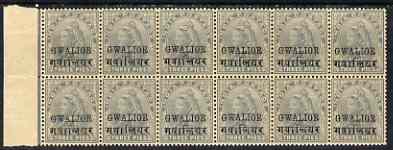 Indian States - Gwalior 1899-1911 QV 3p grey marginal block of 12 (6 x 2) from left of sheet (rows 5 & 6) with minor broken letters noted, overall toning but unmounted mint SG 39