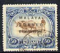 Malaya - Kedah 1922 Malay-Borneo Exhibition opt on 50c showing Broken R in Borneo, unlisted by SG but known to specialists, fine used as SG51 (cat £170 as normal)