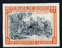 Honduras 1952 Fifth Birth Centenary of Isabella the Catholic 1c imperf colour trial proof in near issued colours with Waterlow security punch hole, as SG 499