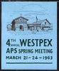 Cinderella - United States 1963 WESTPEX 47th Annual Exhibition imperf label mounted mint