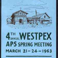 Cinderella - United States 1963 WESTPEX 47th Annual Exhibition imperf label mounted mint