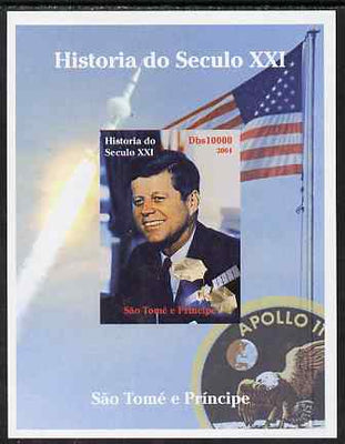 St Thomas & Prince Islands 2004 History of the 21st Century #06 Kennedy & Apollo 11 imperf m/sheet unmounted mint. Note this item is privately produced and is offered purely on its thematic appeal