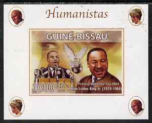 Guinea - Bissau 2008 Humanists - Martin Luther King individual imperf deluxe sheet unmounted mint. Note this item is privately produced and is offered purely on its thematic appeal