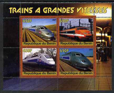 Benin 2007 High Speed Trains perf sheetlet containing 4 values unmounted mint. Note this item is privately produced and is offered purely on its thematic appeal