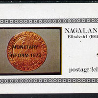 Nagaland 1973 Coins imperf souvenir sheet (2ch value) opt'd Monetary Reform, unmounted mint