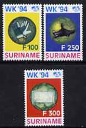 Surinam 1994 World football Championships USA set of 3 unmounted mint, SG 1590-92