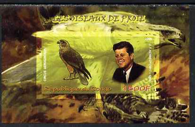 Congo 2009 John Kennedy & Marsh Harrier imperf m/sheet unmounted mint