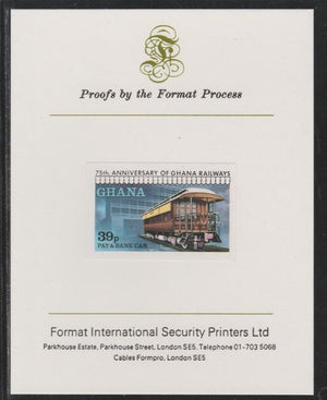 Ghana 1978 Railway Anniversary 39p Pay & Bank Car imperf mounted on Format International proof card as SG 869