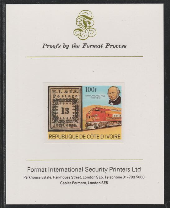 Ivory Coast 1979 Death Centenary of Rowland Hill (Stamps & Trains) 100f imperf mounted on Format International proof card as SG 596