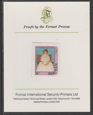 Bhutan 1982 Princess Diana's 21st Birthday 20n,(ex m/sheet) imperf proof mounted on Format International proof card, as SG MS459