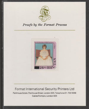 Bhutan 1984 Surcharged on Princess Diana's 21st Birthday 25n on 20n,(ex m/sheet) imperf proof mounted on Format International proof card, as SG MS582
