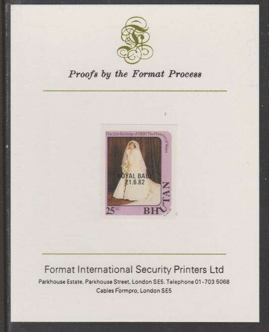 Bhutan 1982 Royal Baby overprint on Princess Diana's 21st Birthday 25n imperf proof mounted on Format International proof card, as SG 478