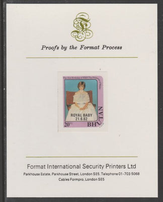 Bhutan 1982 Royal Baby overprint on Princess Diana's 21st Birthday 20n,(ex m/sheet) imperf proof mounted on Format International proof card, as SG MS479