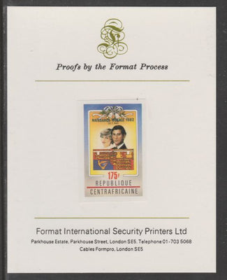 Central African Republic 1982 Birth of Prince William opt on Royal Wedding 175f imperf proof mounted on Format International proof card, as SG 867