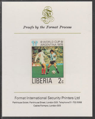 Liberia 1978 Football World Cup 2c imperf proof mounted on Format International proof card, as SG 1341