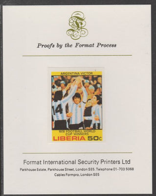 Liberia 1978 Football World Cup Winners 50c Argentina with Cup imperf proof mounted on Format International proof card, as SG 1361