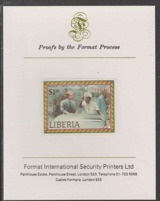 Liberia 1978 Visit by President Carter $1 imperf proof mounted on Format International proof card, as SG 1355