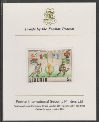 Liberia 1981 Football World Cup 5c imperf proof mounted on Format International proof card, as SG 1465