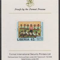 Liberia 1985 Football World Cup 62c imperf proof mounted on Format International proof card, as SG 1610