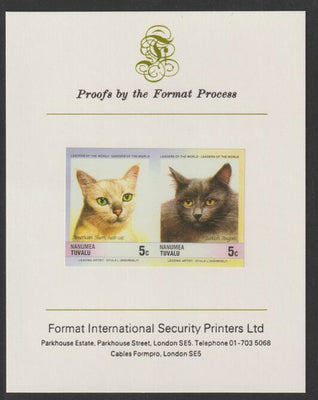 Tuvalu - Nanumea 1985 Cats 5c American Short-hair & Turkish Angora (Leaders of the World) imperf se-tenant pair mounted on Format International proof card