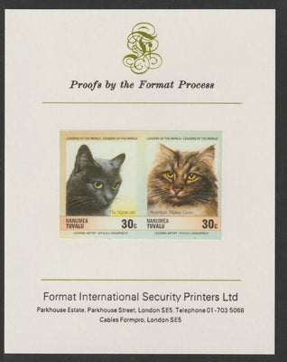 Tuvalu - Nanumea 1985 Cats 30c The Korat & American Maine Coon (Leaders of the World) imperf se-tenant pair mounted on Format International proof card
